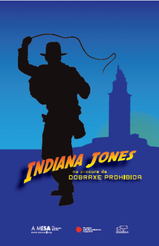 Adhesivo da campaña "Indiana Jones e a dobraxe prohibida"