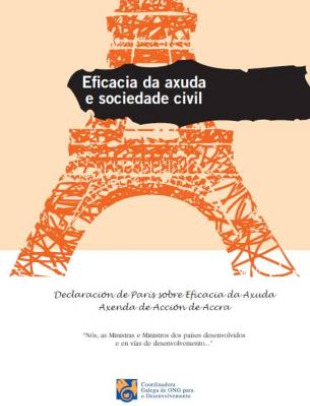 Co gallo deste Foro, a Coordinadora Galega de ONGD presenta ao público a primeira tradución ao galego da Declaración de París sobre Eficacia da Axuda