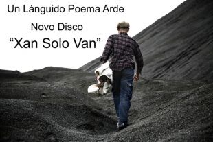 Imaxe da capa do disco de Xan Solo, onde vai incluído o tema 'Nunca Serei', que presenta a A Polo Ghit